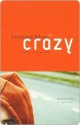 Crazy: A Novel (Vintage International) - Benjamin Lebert