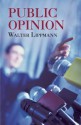 Public Opinion - Walter Lippmann