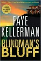 Blindman's Bluff (Peter Decker/Rina Lazarus, #18) - Faye Kellerman