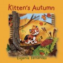 Kitten's Autumn (Board Book) - Eugenie Fernandes