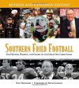 Southern Fried Football (Revised): The History, Passion, and Glory of the Great Southern Game - Tony Barnhart, Keith Jackson