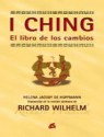 I Ching: Libro De Los Cambios - Richard Wilhelm, Helena Hoffmann