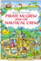 Pirate McGrew and His Nautical Crew - Philip Hawthorn, Jenny Tyler