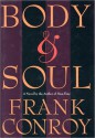 Body and Soul - Frank Conroy