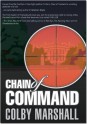 Chain of Command - Colby Marshall