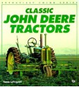 Classic John Deere Tractors - Randy Leffingwell