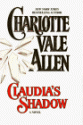 Claudia's Shadow - Charlotte Vale Allen