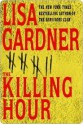 The Killing Hour - Lisa Gardner