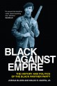 Black Against Empire: The History and Politics of the Black Panther Party - Joshua Bloom, Waldo E Jr Martin