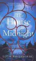 The House At Midnight - Lucie Whitehouse