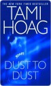 Dust to Dust - Tami Hoag