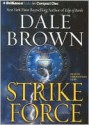 Strike Force (Patrick McLanahan, #13) - Dale Brown