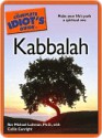 The Complete Idiot's Guide to Kabbalah - Michael Laitman, Collin Canright