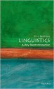 Linguistics: A Very Short Introduction - P.H. Matthews