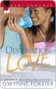 Destination Love - Gwynne Forster