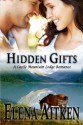 Hidden Gifts - Elena Aitken