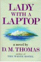 Lady with a Laptop - D.M. Thomas