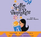 Spells & Sleeping Bags - Sarah Mlynowski, Ariadne Meyers