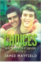 Choices - Jamie Mayfield