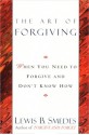 The Art of Forgiving - Lewis B. Smedes