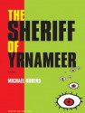 The Sheriff of Yrnameer: A Novel - Rozan Rubens, Rozan Rubens, William Dufris