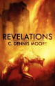 Revelations - C. Dennis Moore