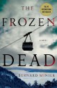 The Frozen Dead - Bernard Minier