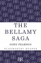 The Bellamy Saga - John Pearson