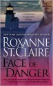 Face of Danger - Roxanne St. Claire