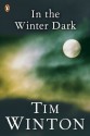 In the Winter Dark - Tim Winton