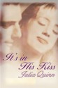 It's in His Kiss - Simon Prebble, Julia Quinn