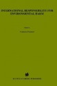 International Responsibility for Environmental Harm - Francesco Francioni, Tullio Scovazzi