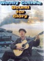 Bound for Glory - Woody Guthrie