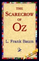 The Scarecrow of Oz - L. Frank Baum