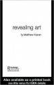 Revealing Art - Matthew Kieran