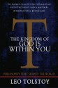 The Kingdom of God is Within You - Leo Tolstoy