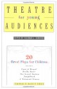 Theatre for Young Audiences: 20 Great Plays for Children - Coleman A. Jennings, Maurice Sendak