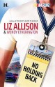 No Holding Back [Harlequin NASCAR Series] - Liz Allison, Wendy Etherington