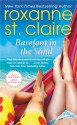 Barefoot in the Sand (Barefoot Bay) - Roxanne St. Claire