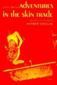 Adventures in the Skin Trade - Dylan Thomas, Andrew Sinclair