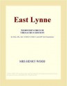 East Lynne - Mrs. Henry Wood