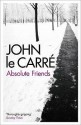 Absolute Friends - John le Carré