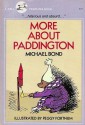 More About Paddington (Paddington book 2) - Michael Bond