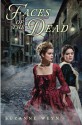 Faces of the Dead - Suzanne Weyn