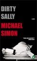 Dirty Sally - Michael Simon