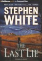 The Last Lie (Alan Gregory, #18) - Stephen White