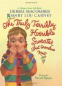 The Truly Terribly Horrible Sweater...That Grandma Knit (Blossom Street Kids Books) - Debbie Macomber, Mary Lou Carney, Vincent Nguyen