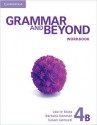 Grammar and Beyond Level 4 Workbook B - Laurie Blass, Barbara Denman, Susan Iannuzzi