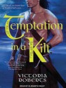 Temptation in a Kilt - Victoria Roberts, Elizabeth Wiley