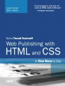 Sams Teach Yourself Web Publishing with HTML and CSS in One Hour a Day - Laura Lemay, Rafe Colburn